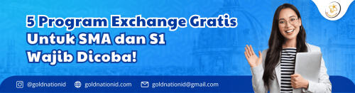 5 Program Exchange Gratis untuk SMA dan S1 yang Wa...
